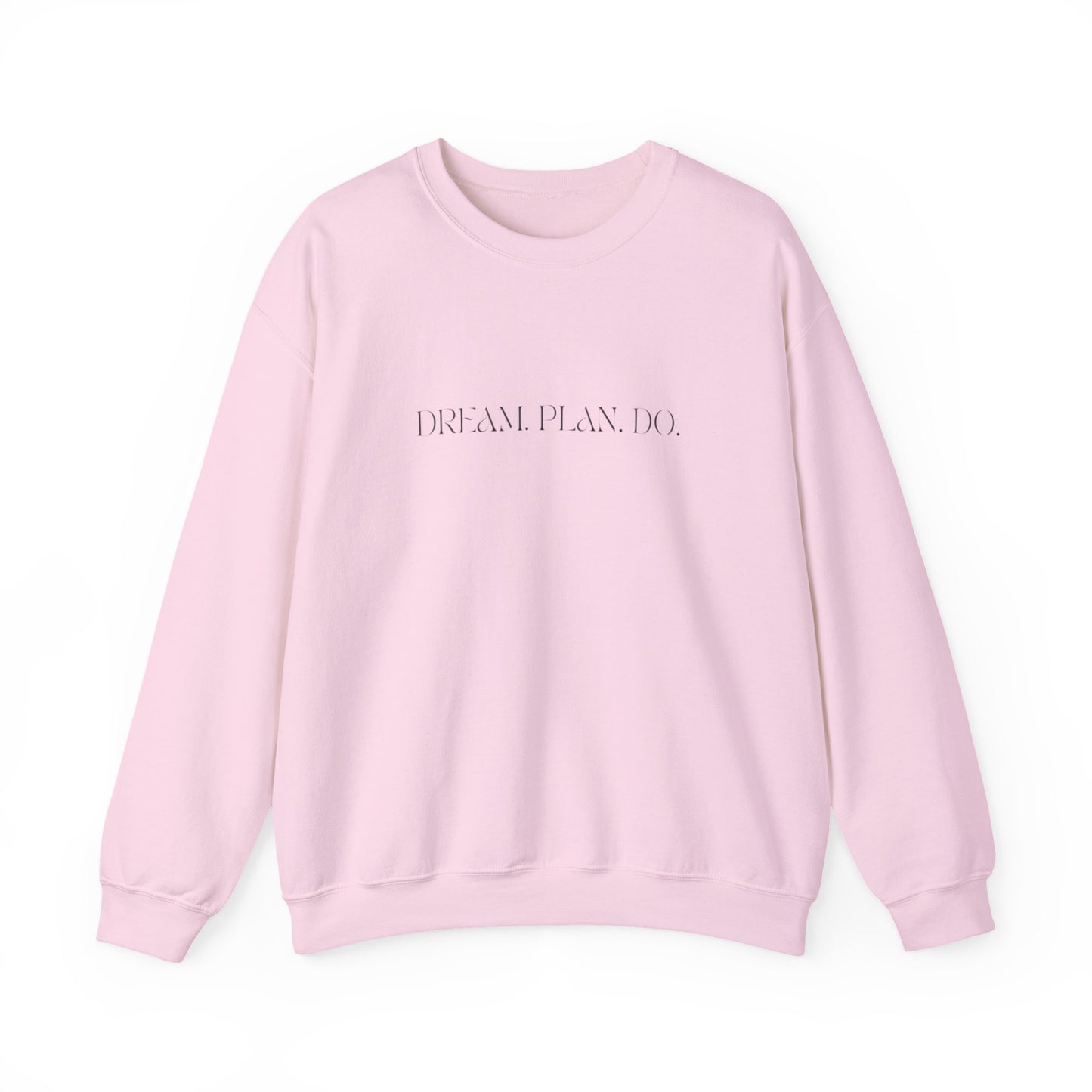 Dream Plan Do Unisex Crewneck