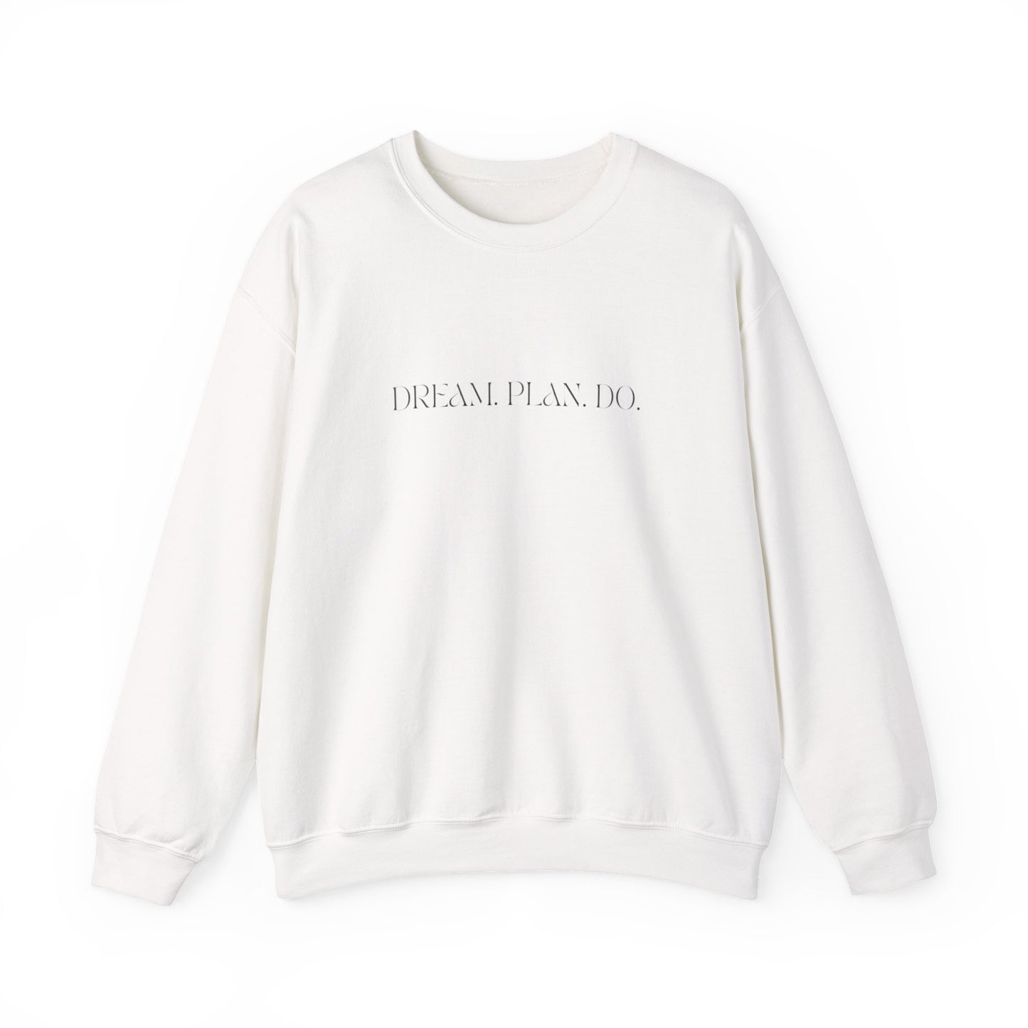 Dream Plan Do Unisex Crewneck