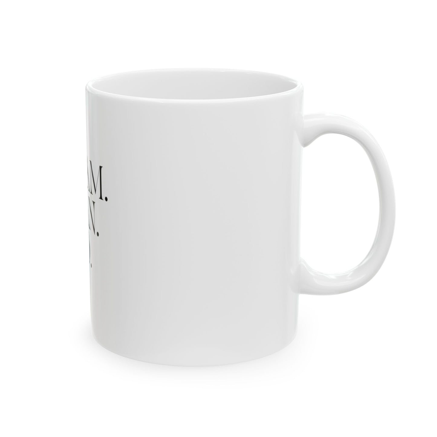 Dream. Plan. Do. Ceramic Mug